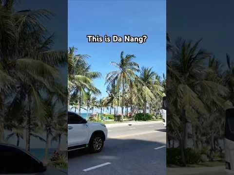 Da Nang Vietnam is Unbelievable