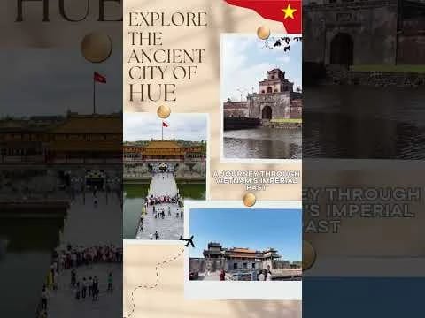 Explore the Ancient City of Hue: Vietnam's Imperial Past